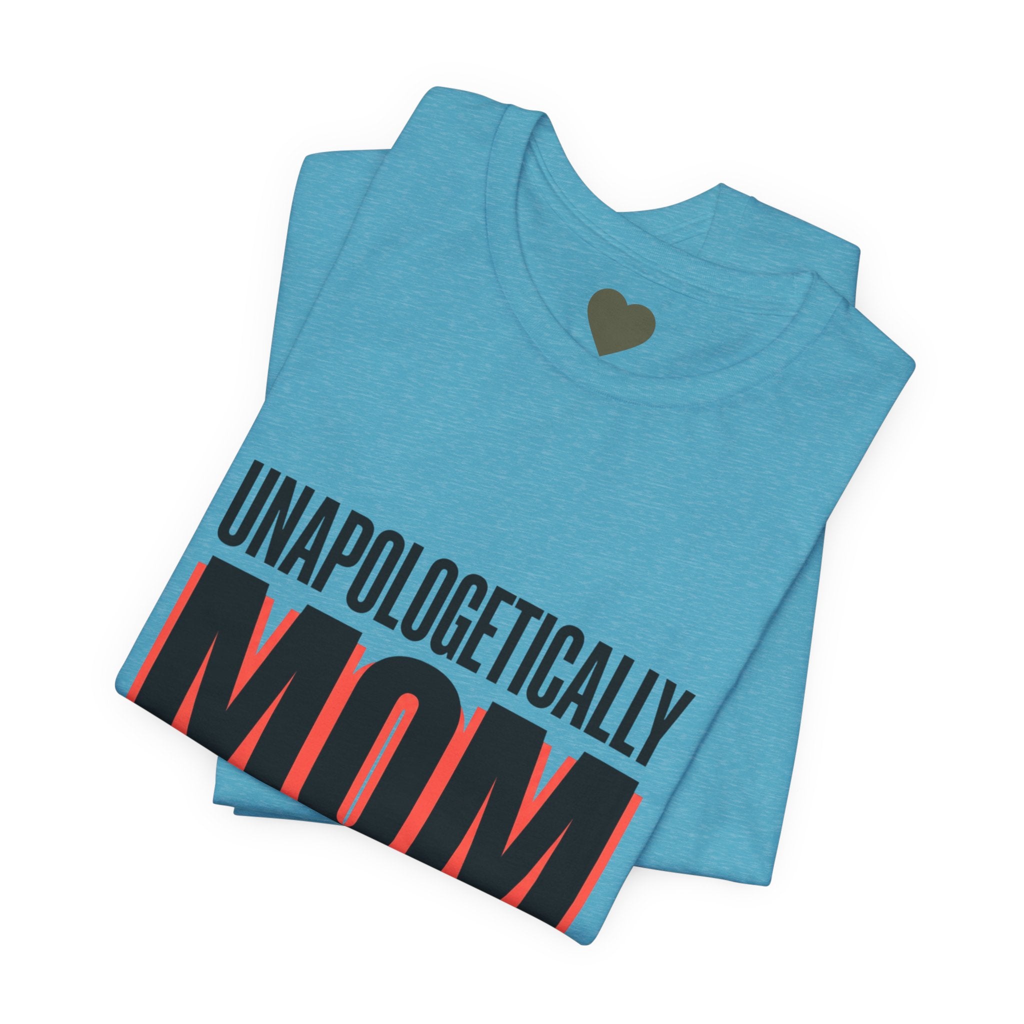 Unapologetically MOM Tee | Mother’s Day Shirt, Minimalist Mom Tee