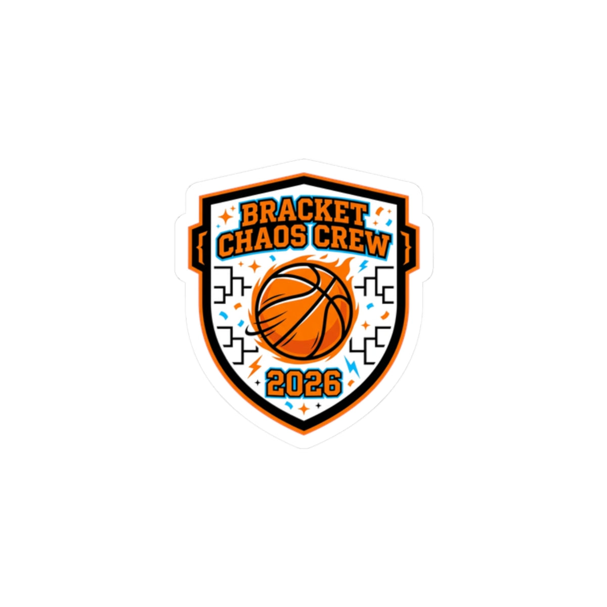 Bracket Chaos Crew Sticker | college tournament, gameday hoops