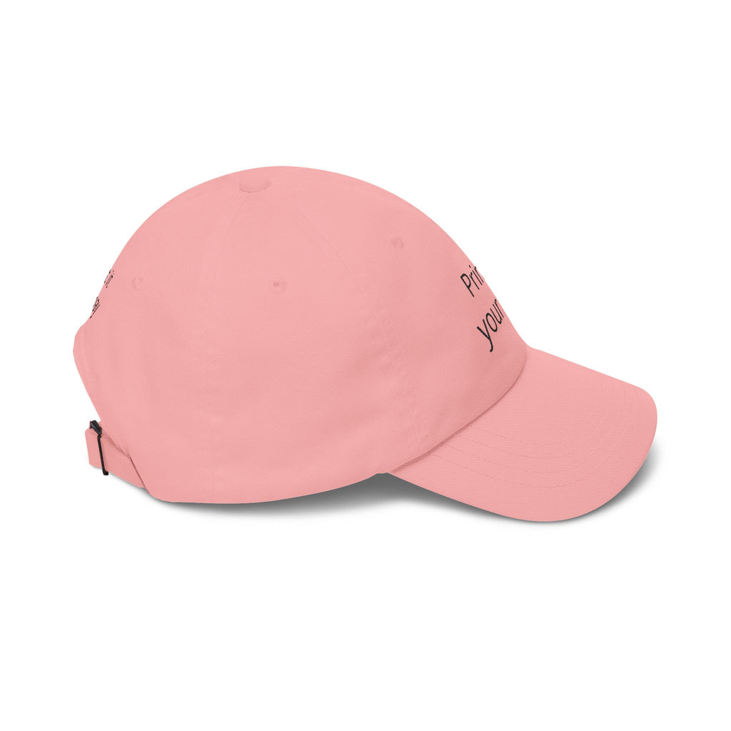 Classic Dad Cap — Custom "Print It Your Way" Embroidered Baseball Hat