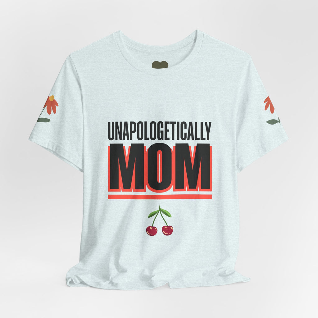 Unapologetically MOM Tee | Mother’s Day Shirt, Minimalist Mom Tee